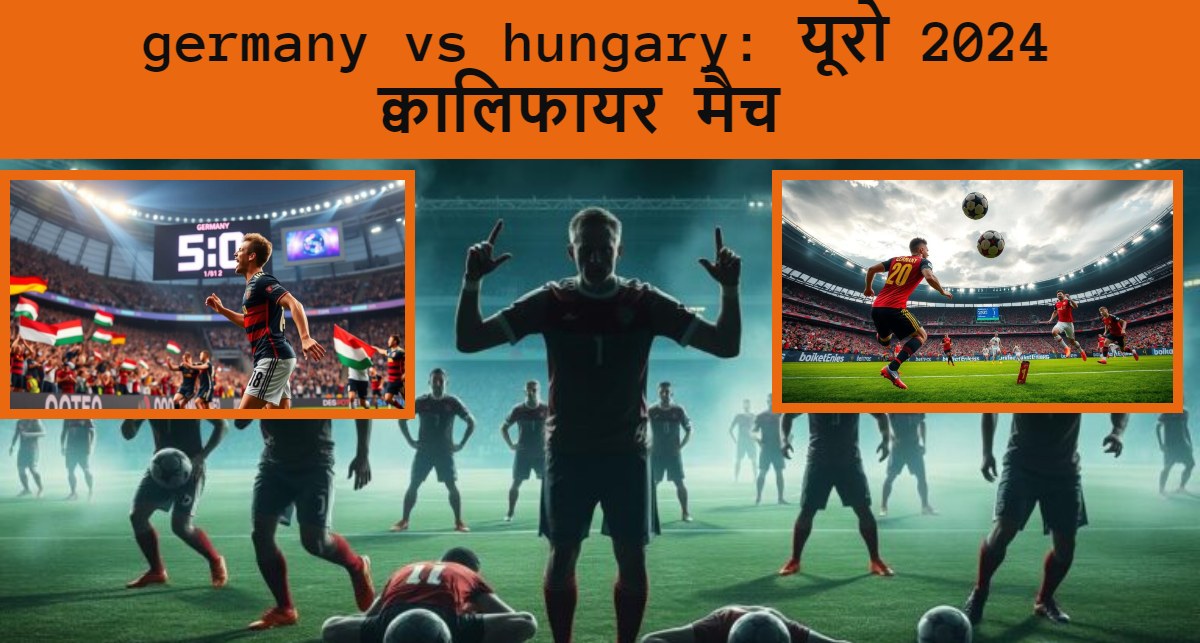 germany vs hungary